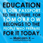 Education-quotes-Education-is-our-passport-to-the-future-for-tomorrow-belongs-to-the-people-who-prepare-for-it-today
